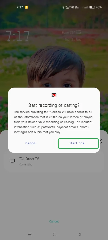 Press “Start Now” to initiate Screen Mirroring